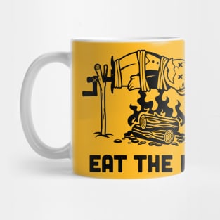 Eat The Rich Mug